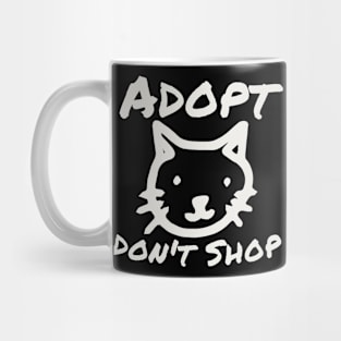 Adopt Don't Shop Mug